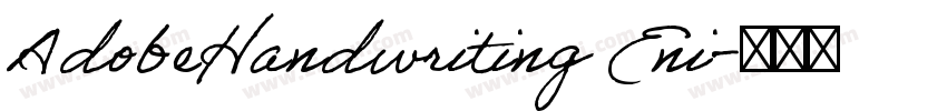AdobeHandwriting Eni字体转换